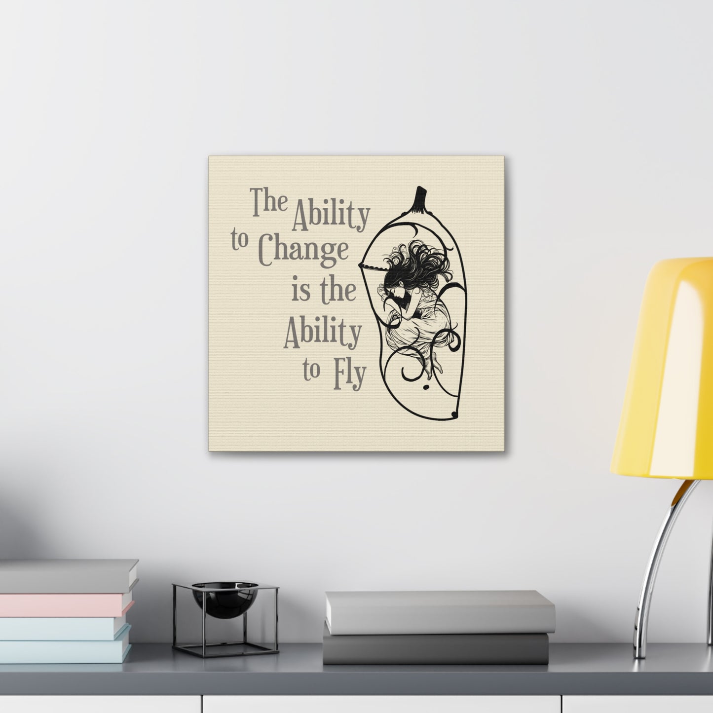 Inspirational Change Wall Decor for Dreamers | Perfect Meaningful Gift for Growth | Ability to Change is the Ability to Fly Artistic Canvas