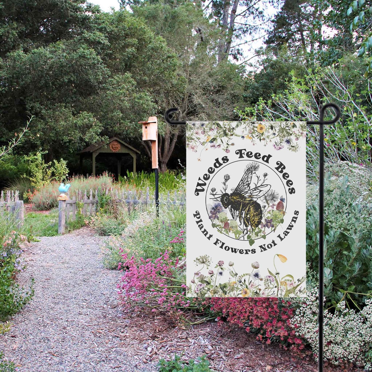 Weeds Feed Bees Garden Flag Banner, gardener gift, conservation, healthy yard message to protect our pollinators! Multi not monoculture