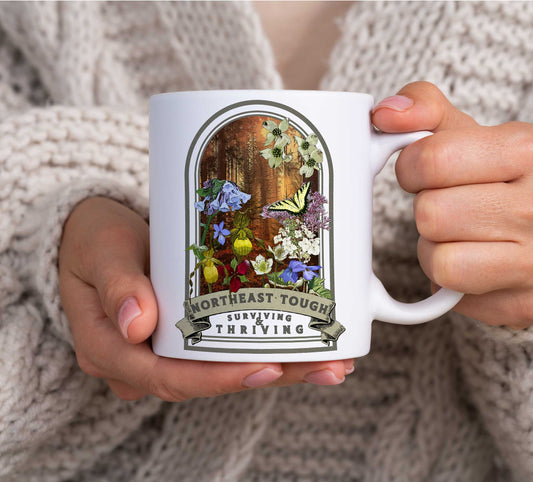 Northeast Tough Native Plant Mug 11oz, Support the Environment with Native Plants. Celebrate Your Garden's Natural Strength.