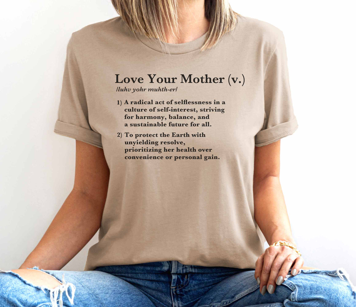 Love Your Mother Definition Tee • Radical Harmony, Protect the Earth, Sustainability Tshirt Activist, Conservationist, Gardener Gift